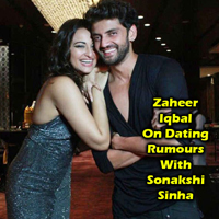 Zaheer Iqbal On Dating Rumours With Sonakshi Sinha