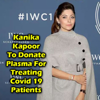 Kanika Kapoor To Donate Plasma For Treating Covid 19 Patients