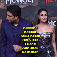 Kareena Kapoor Talks About Her Close Friend Abhishek Bachchan