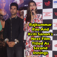 Rajkummar Rao And Kriti Sanons Next Film Titled As Second Innings