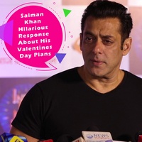 Salman Khan Hilarious Response About His Valentines Day Plans