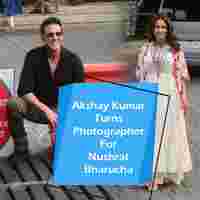 Akshay Kumar Turns Photographer For Nushrat Bharucha