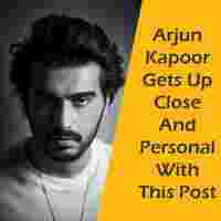 Arjun Kapoor Gets Up Close And Personal With This Post