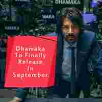 Dhamaka To Finally Release In September